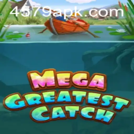 MegaGreatestCatch: A Thrilling Adventure